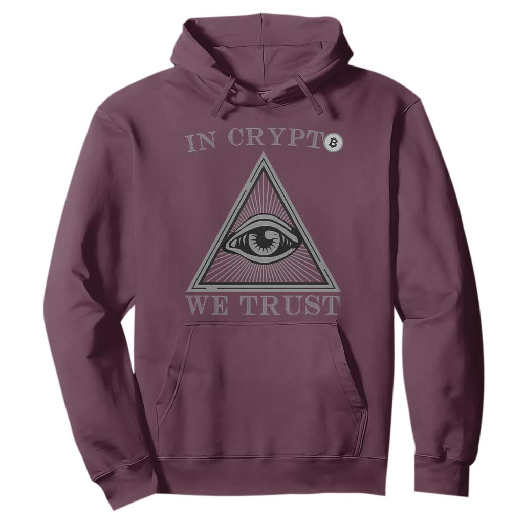 Funny Crypto Hoodie In Crypto We Trust Bitcoin Cryptocurrency TS02 Maroon Print Your Wear