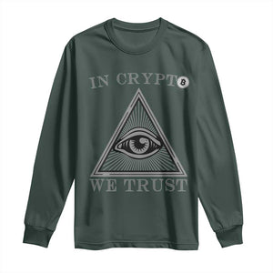 Funny Crypto Long Sleeve Shirt In Crypto We Trust Bitcoin Cryptocurrency TS02 Dark Forest Green Print Your Wear