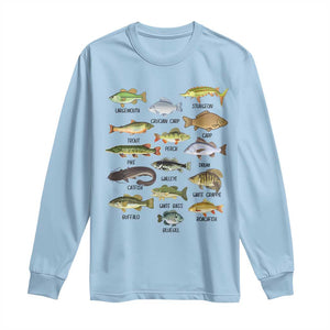 Freshwater Fish Species Long Sleeve Shirt Funny Fishing Types Fisherman Dad TS02 Light Blue Print Your Wear