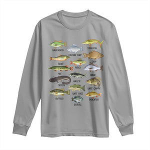 Freshwater Fish Species Long Sleeve Shirt Funny Fishing Types Fisherman Dad TS02 Sport Gray Print Your Wear