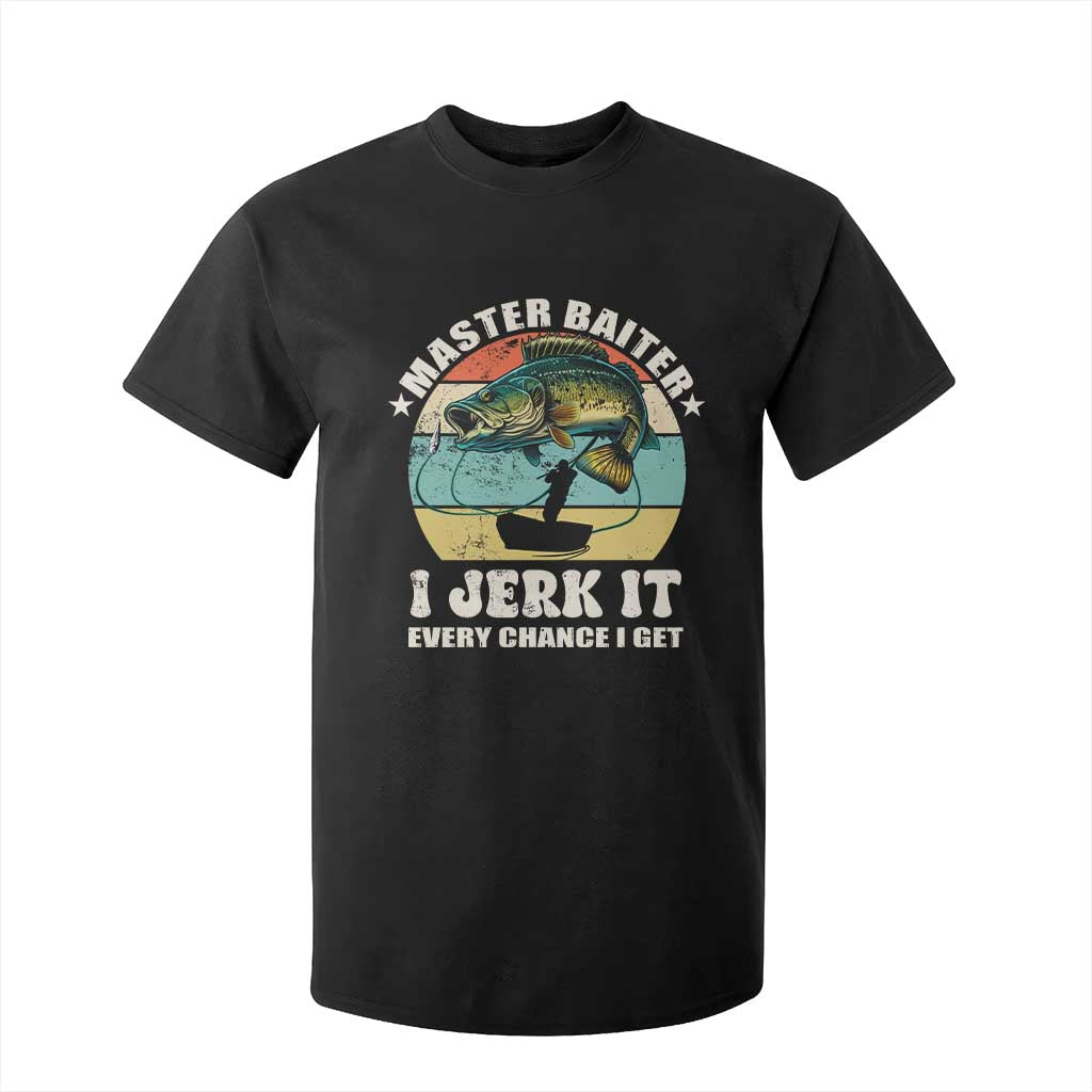 Funny Fishing Master-Baiter T Shirt For Kid Kayak Fishing Dad Grandpa Bass Fish Adult Humor TS02 Black Print Your Wear