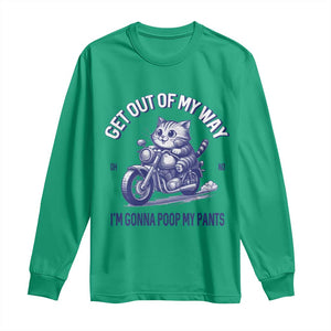 Funny Cat Meme Long Sleeve Shirt Get Out of My Way Gonna Poop My Pants Adult Humor Meme TS02 Irish Green Print Your Wear