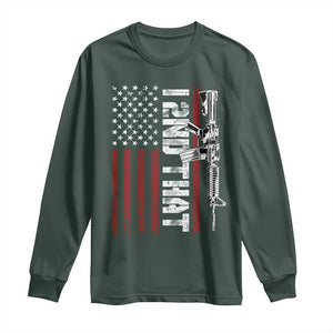 Gun Rights Patriotic Long Sleeve Shirt I 2nd That Second Amendment Pro Gun American Flag TS02 Dark Forest Green Print Your Wear