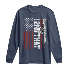 Gun Rights Patriotic Long Sleeve Shirt I 2nd That Second Amendment Pro Gun American Flag TS02 Navy Print Your Wear