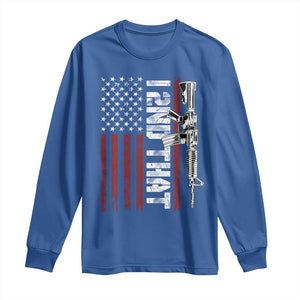 Gun Rights Patriotic Long Sleeve Shirt I 2nd That Second Amendment Pro Gun American Flag TS02 Royal Blue Print Your Wear