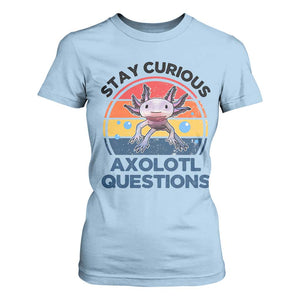 Funny Axolotl Pun T Shirt For Women I Stay Curious Axolotl Question Retro TS02 Light Blue Print Your Wear