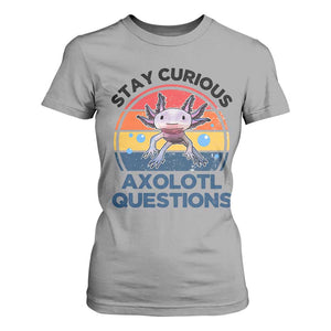 Funny Axolotl Pun T Shirt For Women I Stay Curious Axolotl Question Retro TS02 Sport Gray Print Your Wear