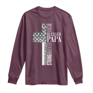 Blessed Papa Christian Cross Long Sleeve Shirt Faithful Dad Religious American Flag TS02 Maroon Print Your Wear