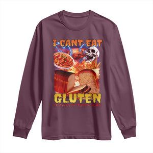 Funny Gluten Intolerance Long Sleeve Shirt I Can't Eat Gluten It Makes My Tummy Hurt Skeleton Meme TS02 Maroon Print Your Wear