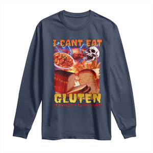 Funny Gluten Intolerance Long Sleeve Shirt I Can't Eat Gluten It Makes My Tummy Hurt Skeleton Meme TS02 Navy Print Your Wear