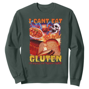 Funny Gluten Intolerance Sweatshirt I Can't Eat Gluten It Makes My Tummy Hurt Skeleton Meme TS02 Dark Forest Green Print Your Wear