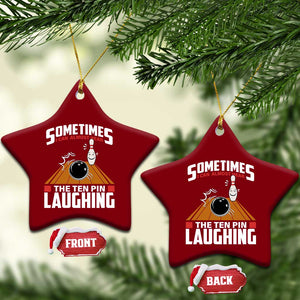 Funny Bowling Ceramic Ornament Hear The Ten Pin Laughing Bowler TS02 Print Your Wear