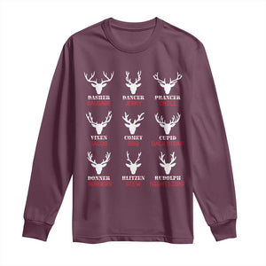 Funny Deer Hunting Long Sleeve Shirt Hunter of All Santa's Reindeer TS02 Maroon Print Your Wear