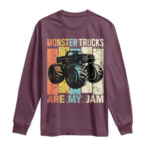 Monster Trucks Are My Jam Long Sleeve Shirt Vintage Retro TS02 Maroon Print Your Wear