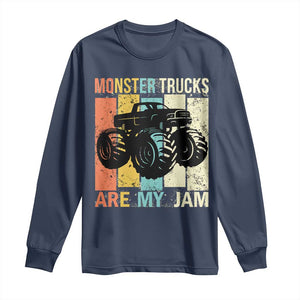 Monster Trucks Are My Jam Long Sleeve Shirt Vintage Retro TS02 Navy Print Your Wear