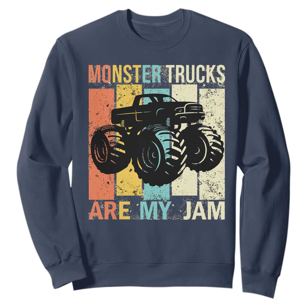 Monster Trucks Are My Jam Sweatshirt Vintage Retro TS02 Navy Print Your Wear