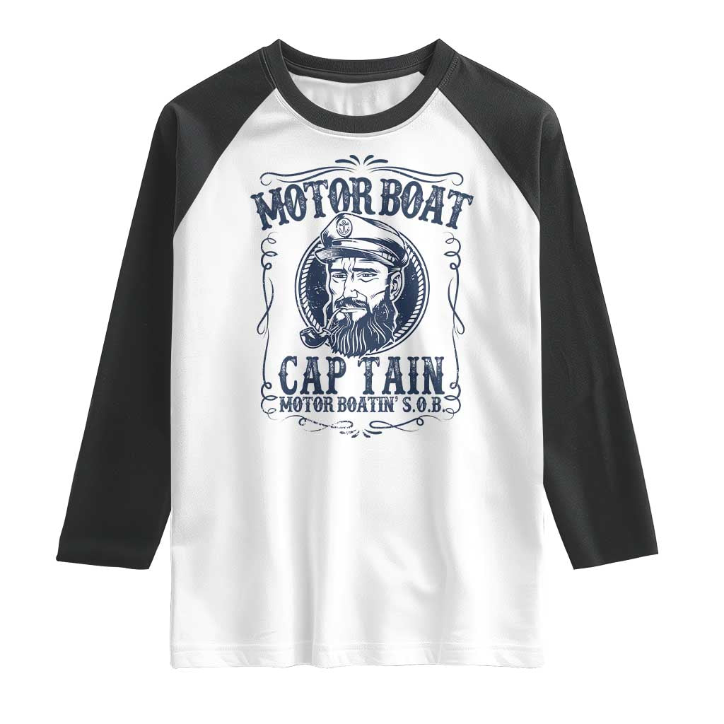 Motor Boat Captain Raglan Shirt Funny Pontoon Boating Motor Boatin Lake Life TS02 White Black Print Your Wear