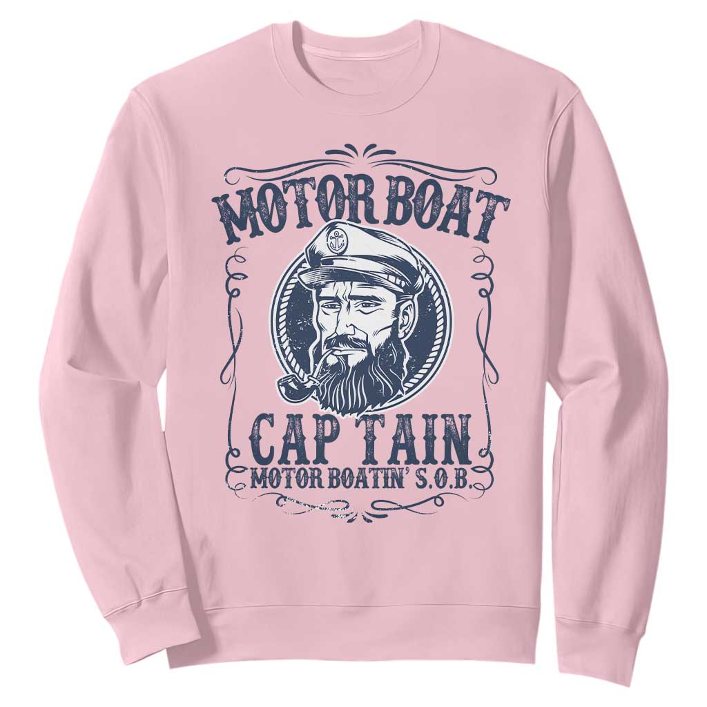 Motor Boat Captain Sweatshirt Funny Pontoon Boating Motor Boatin Lake Life TS02 Light Pink Print Your Wear