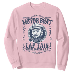 Motor Boat Captain Sweatshirt Funny Pontoon Boating Motor Boatin Lake Life TS02 Light Pink Print Your Wear
