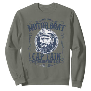 Motor Boat Captain Sweatshirt Funny Pontoon Boating Motor Boatin Lake Life TS02 Military Green Print Your Wear