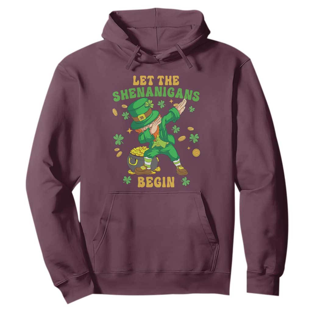 Funny St. Patricks Day Hoodie Let The Shenanigans Begin Dabbing Leprechaun TS02 Maroon Printyourwear