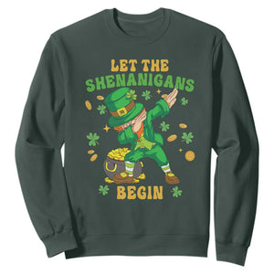 Funny St. Patricks Day Sweatshirt Let The Shenanigans Begin Dabbing Leprechaun TS02 Dark Forest Green Printyourwear