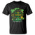 Happy St.Patrick's Day T Shirt Patty's Day Truck Loads of Shamrocks and Lucky Charm TS02 Black Printyourwear