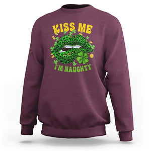 Funny St. Patricks Day Sweatshirt Kiss Me I'm Naughty Irish Women Leopard Biting Lips TS02 Maroon Printyourwear