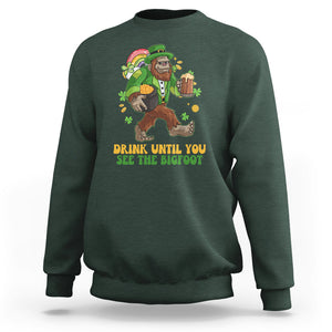 Funny St. Patricks Sasquatch Sweatshirt Drink Until You See The Bigfoot Drinking Squad TS02 Dark Forest Green Printyourwear