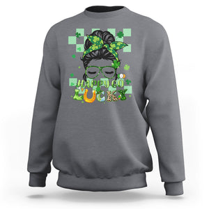 Funny St. Patricks Day Women Sweatshirt Happy Go Lucky Messy Bun with Shamrocks TS02 Charcoal Printyourwear