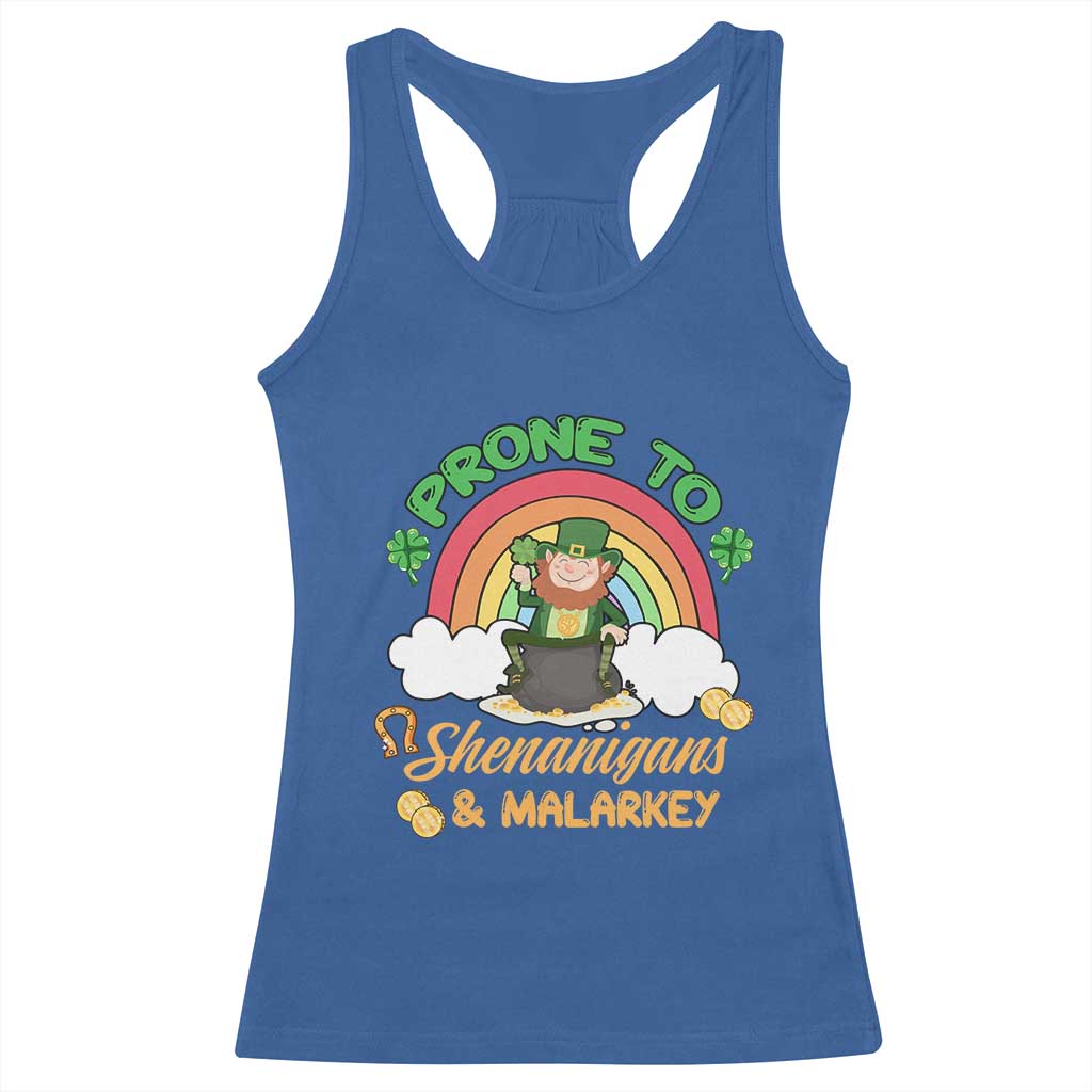 Funny St Patricks Day Racerback Tank Top Prone To Shenanigans and Malarkey Cute Leprechaun Rainbow TS02 Royal Blue Print Your Wear