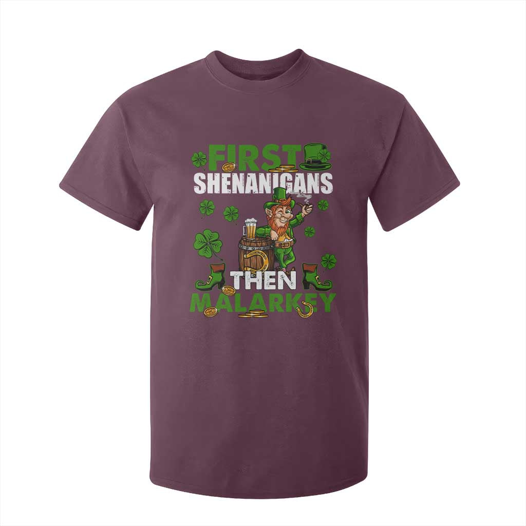 Funny St Patricks Day T Shirt For Kid First Shenanigans Then Malarkey Drinking Leprechaun TS02 Maroon Print Your Wear