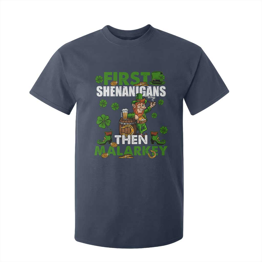 Funny St Patricks Day T Shirt For Kid First Shenanigans Then Malarkey Drinking Leprechaun TS02 Navy Print Your Wear