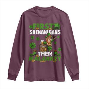 Funny St Patricks Day Long Sleeve Shirt First Shenanigans Then Malarkey Drinking Leprechaun TS02 Maroon Print Your Wear