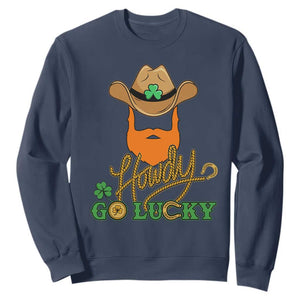 Funny St. Patricks Cowboy Sweatshirt Howdy Go Lucky Irish Western TS02 Navy Printyourwear