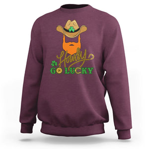 Funny St. Patricks Cowboy Sweatshirt Howdy Go Lucky Irish Western TS02 Maroon Printyourwear