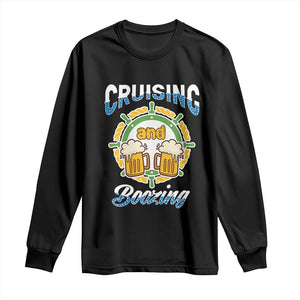 Funny St Patricks Cruise Long Sleeve Shirt Cruising And Boozing Drinking Squad Family Group Matching TS02 Black Print Your Wear