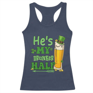 Funny St Patricks Day Drinking Couple Matching Racerback Tank Top He's My Drunker Half TS02 Navy Print Your Wear