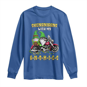 Funny St Patricks Day Gnome Long Sleeve Shirt Shenanigans With My Gnomies Motorbike Rider TS02 Royal Blue Print Your Wear