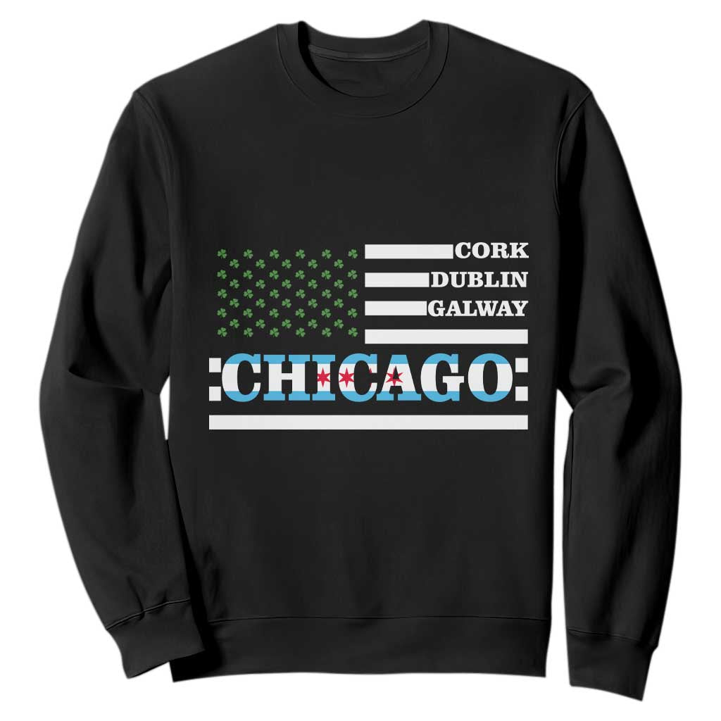 Chicago St Patrick's Day Sweatshirt Cork Dublin Galway South Side Irish Flag TS02 Black Printyourwear