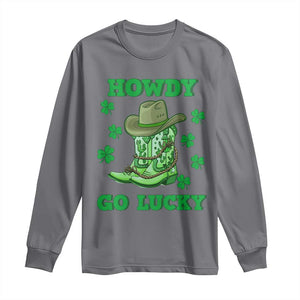 Funny St Patricks Cowboy Long Sleeve Shirt Howdy Go Lucky Boots Retro Irish Western TS02 Charcoal Print Your Wear