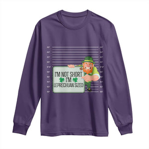 Funny St Patricks Day Long Sleeve Shirt I'm Not Short I'm Leprechaun Sized Mugshot TS02 Purple Print Your Wear