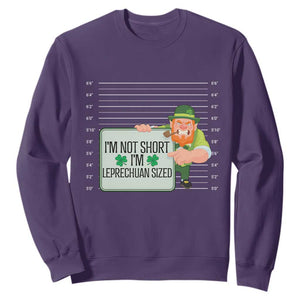 Funny St. Patricks Day Sweatshirt I'm Not Short I'm Leprechaun Sized Mugshot TS02 Purple Printyourwear