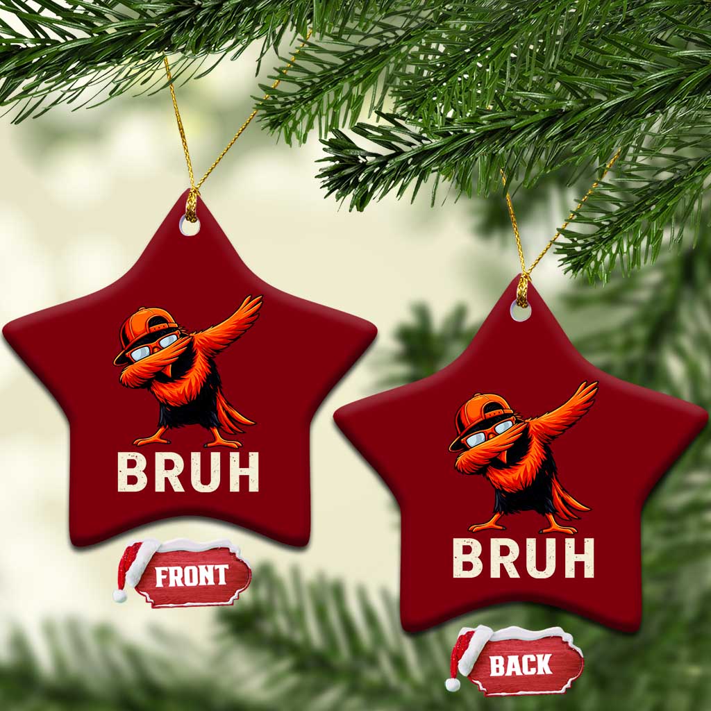 Funny Dabbing Oriole Bird Bruh Ceramic Ornament Cool Game Day Sports Fan TS02 Print Your Wear