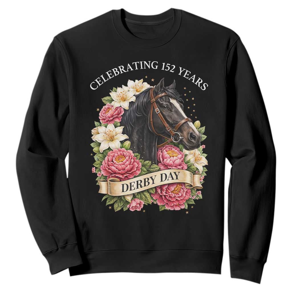 Celebrating 152 Years Derby Day Floral Sweatshirt Horse Racing Pink Peony White Lily Equestrian 152nd Anniversary TS02 Black Print Your Wear
