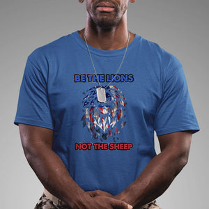 Patriotic American Lion T Shirt Be The Lions Not The Sheep Retro US Flag TS02 Royal Blue Print Your Wear