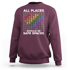 LGBT Support Sweatshirt All Places Should Be Safe Spaces Gay Pride Ally TS02 Maroon Printyourwear