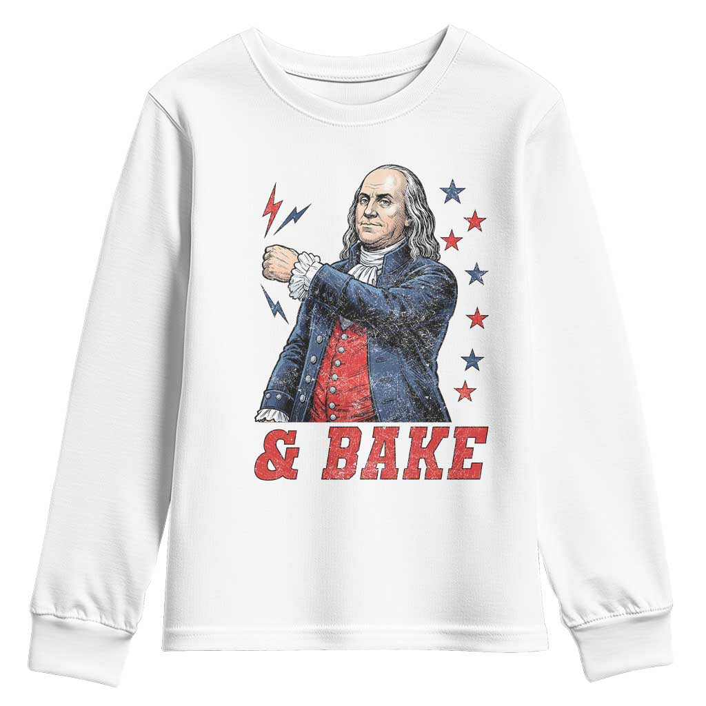 And Bake Funny Benjamin Franklin Patriotic Graphic Matching Youth Sweatshirt Vintage Founding Father Distressed Stars and Lightning Bolts Dynamic Duo TS02 White Print Your Wear