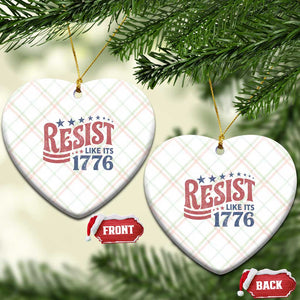 Resist Like Its 1776 Ceramic Ornament Vintage Distressed Patriotic Political Satire Graphic TS02 Print Your Wear