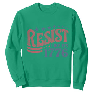Resist Like Its 1776 Sweatshirt Vintage Distressed Patriotic Political Satire Graphic TS02 Irish Green Print Your Wear